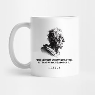 In time: quote and black and white portrait of the philosopher Seneca Mug